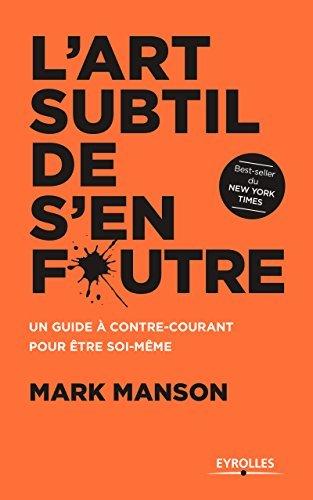 L'Art subtil de s'en foutre livre audio gratuit