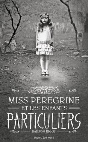 Miss Peregrine et les enfants particuliers livre audio gratuit