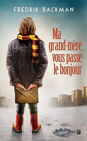Ma grand-mère vous passe le bonjour livre audio gratuit